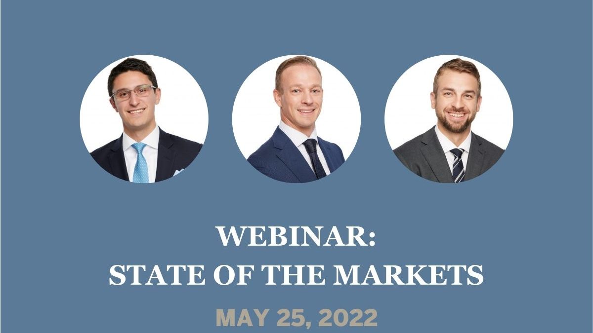 Blue Chip Parnters Webinar - May 25, 2022 - state of the markets